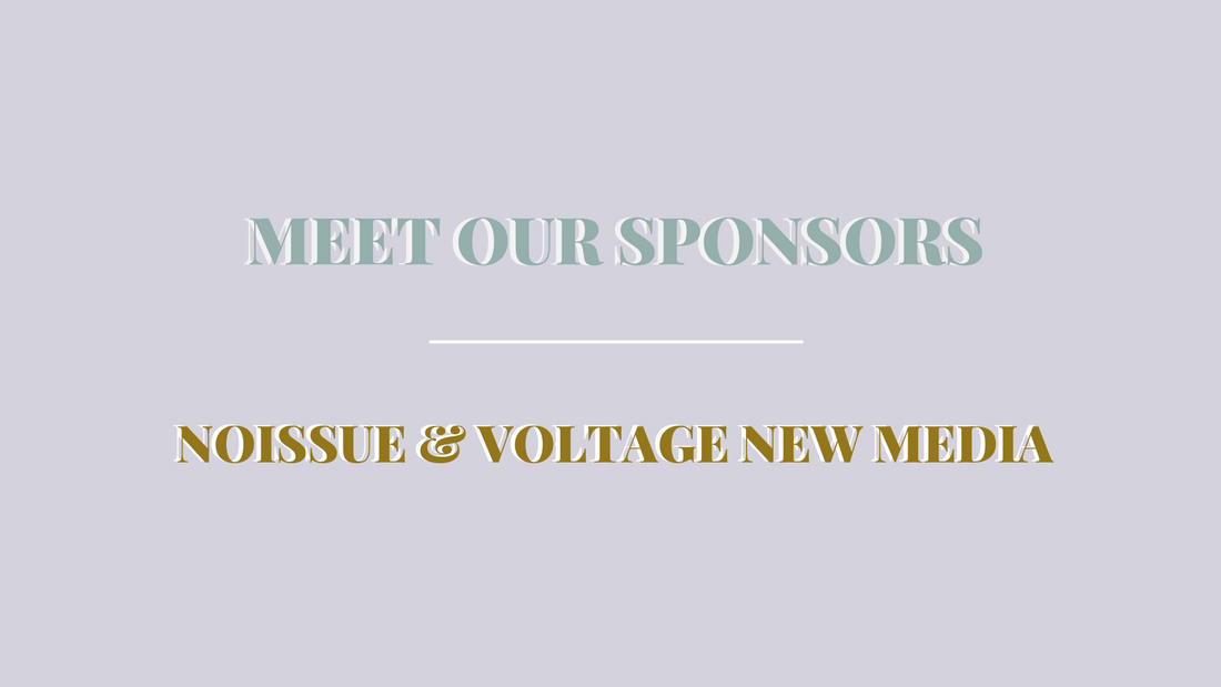 Meet our Pitch Competition Finale Sponsors: Noissue & Voltage New Media