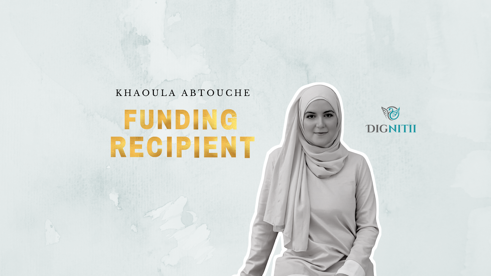 Meet Khaoula Abtouche: Funding Recipient & Founder of Dignitii Activewear Inc