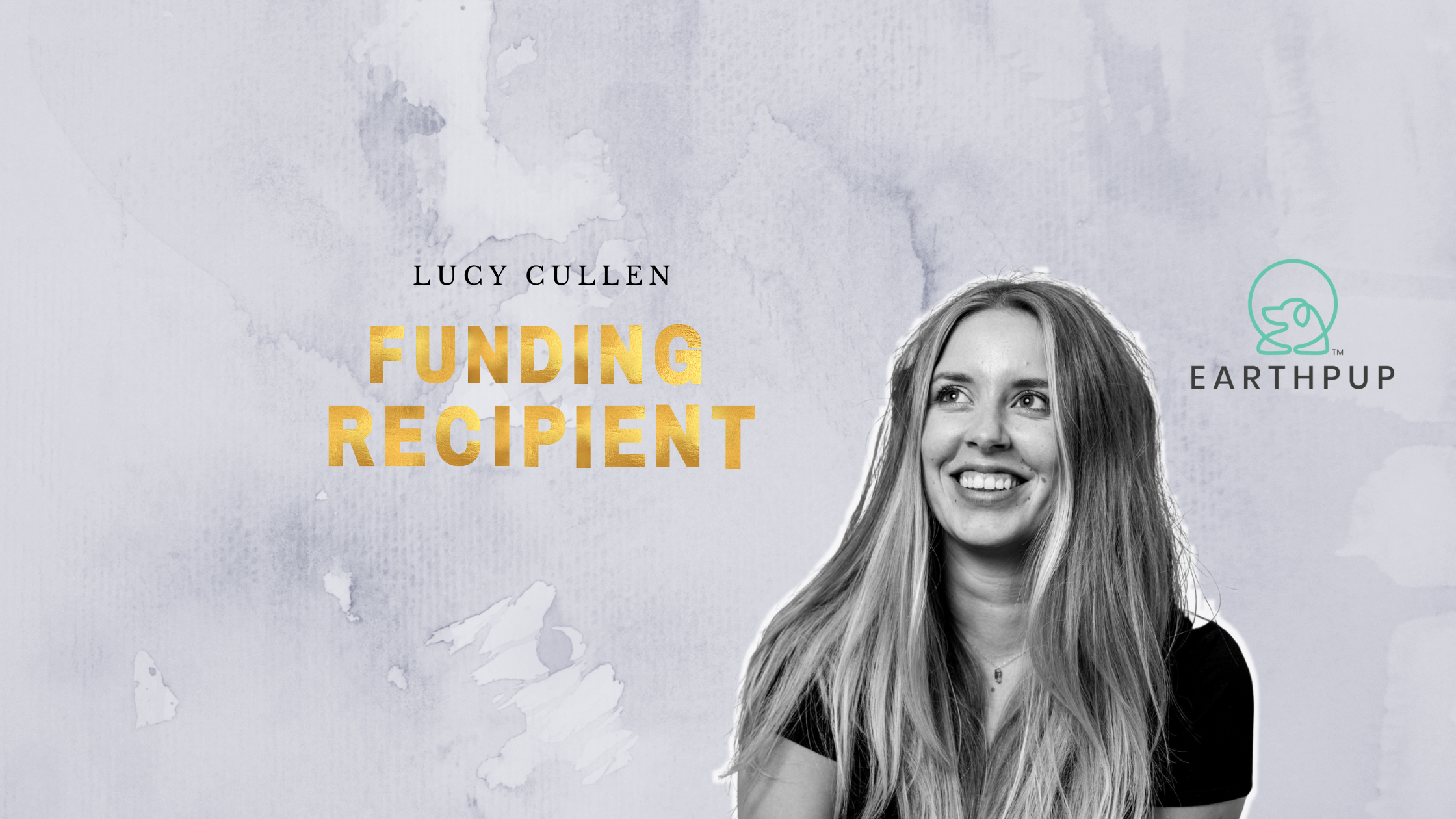 Meet Lucy Cullen: 2021 Funding Recipient And Founder Of EarthPup