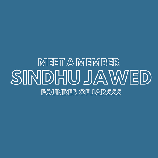 Meet a Member: Sindhu Jawed, Founder of Jarsss