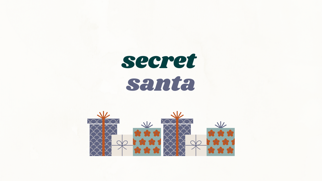 We're playing 'secret' Santa.